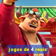 jogos de 4 reais